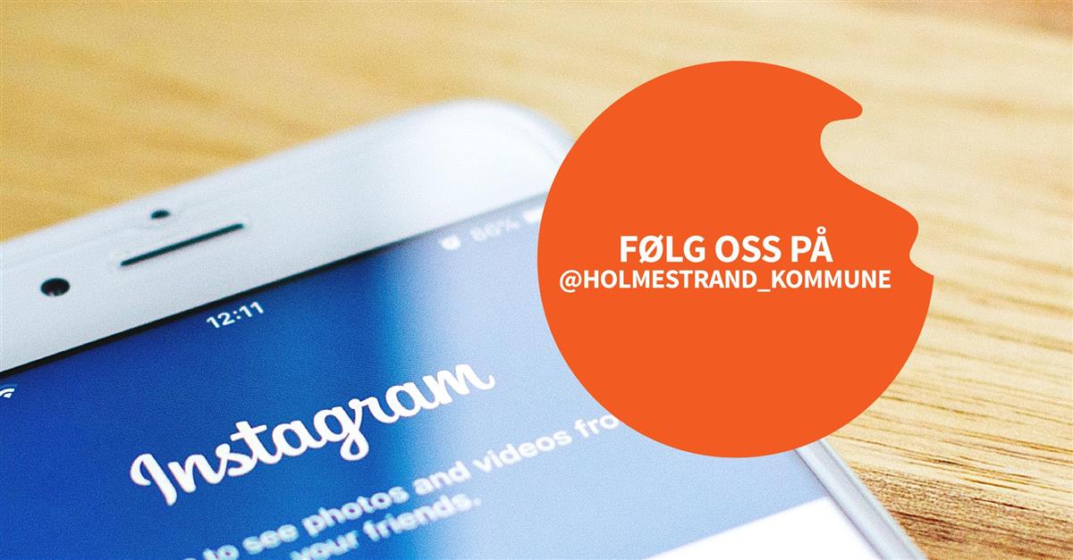 Følg Holmestrand_kommune på Instagram - Klikk for stort bilde